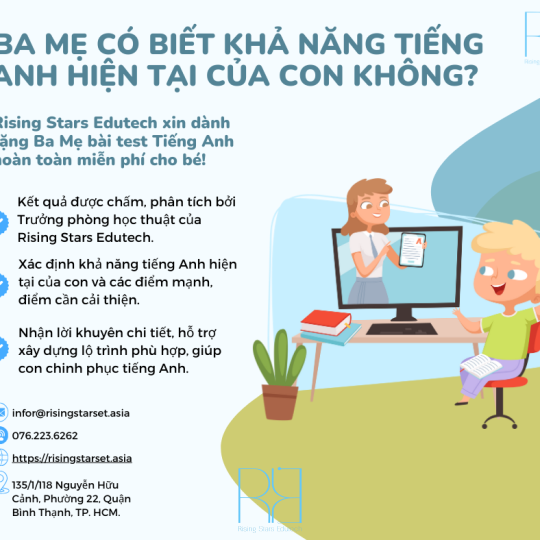 KIỂM TRA TRÌNH ĐỘ TIẾNG ANH MIỄN PHÍ CHO BÉ, NHẬN NGAY KẾT QUẢ PHÂN TÍCH BỞI GIÁO VIÊN TẠI RISING STARS EDUTECH!